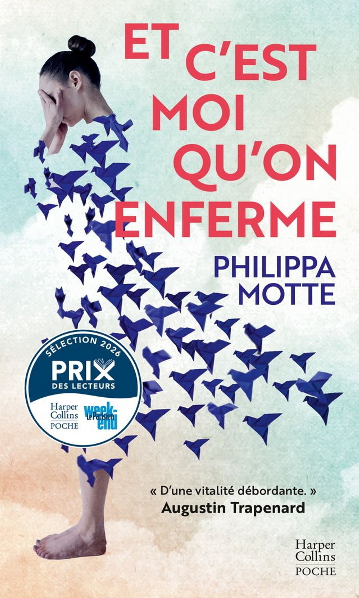 Et c'est moi qu'on enferme - Philippa Motte - HARPERCOLLINS