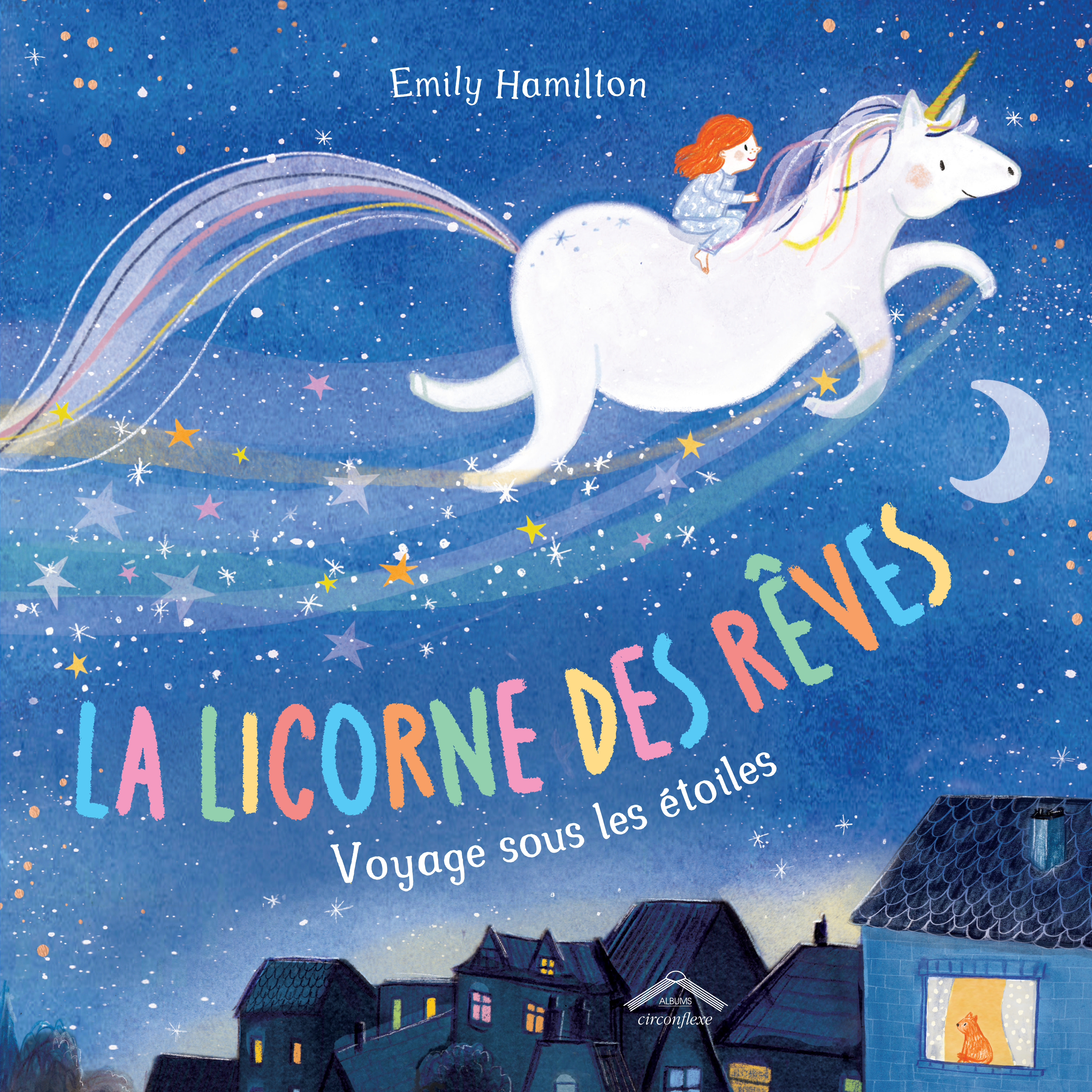 La Licorne des rêves - Emily Hamilton - CIRCONFLEXE