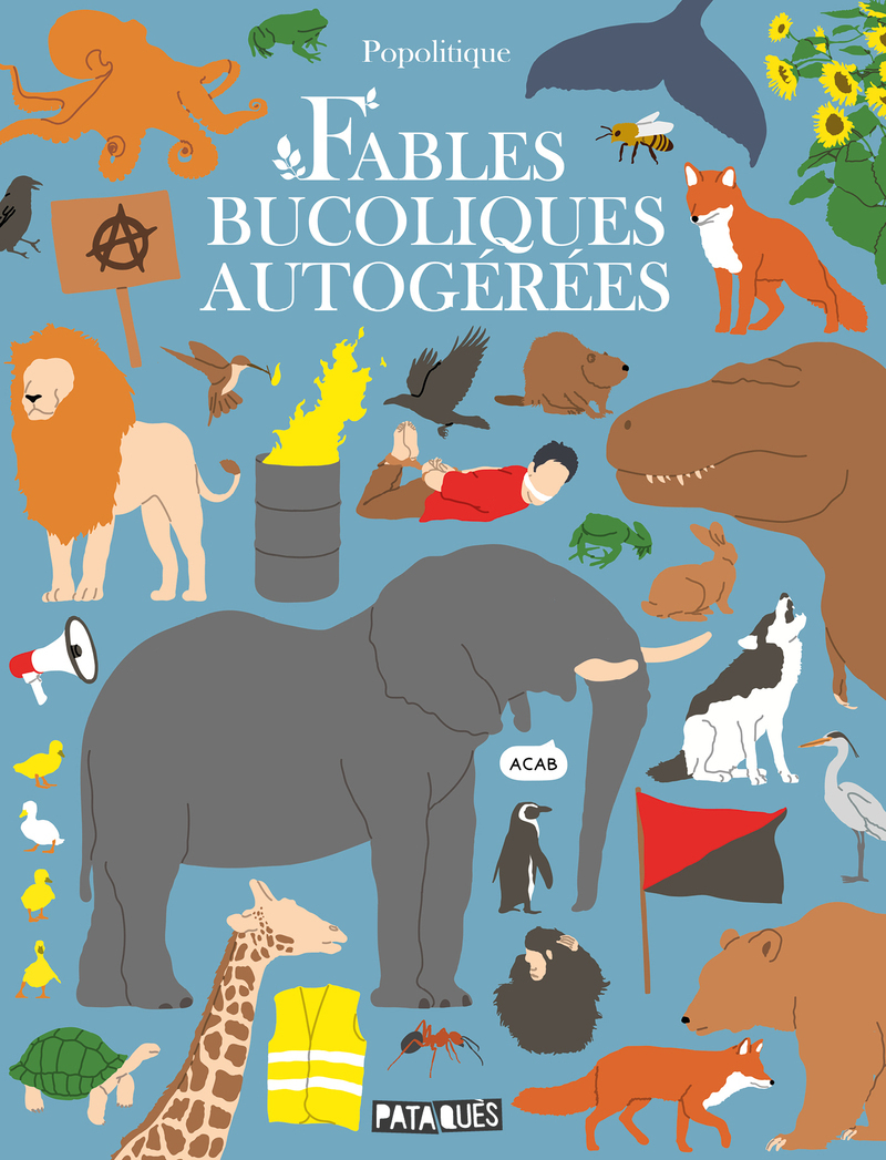 Fables bucoliques autogérées -  Popolitique - DELCOURT