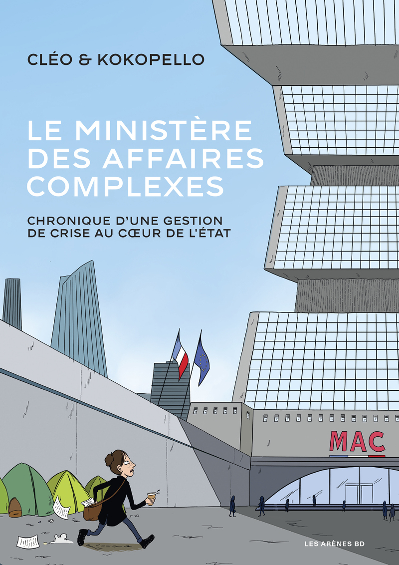 Le Ministère des affaires complexes -  Kokopello,  CLEO - LES ARENES BD