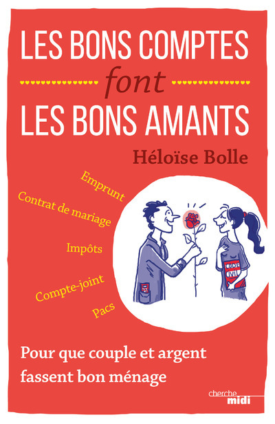 Les bons comptes font les bons amants - Héloïse Bolle - CHERCHE MIDI
