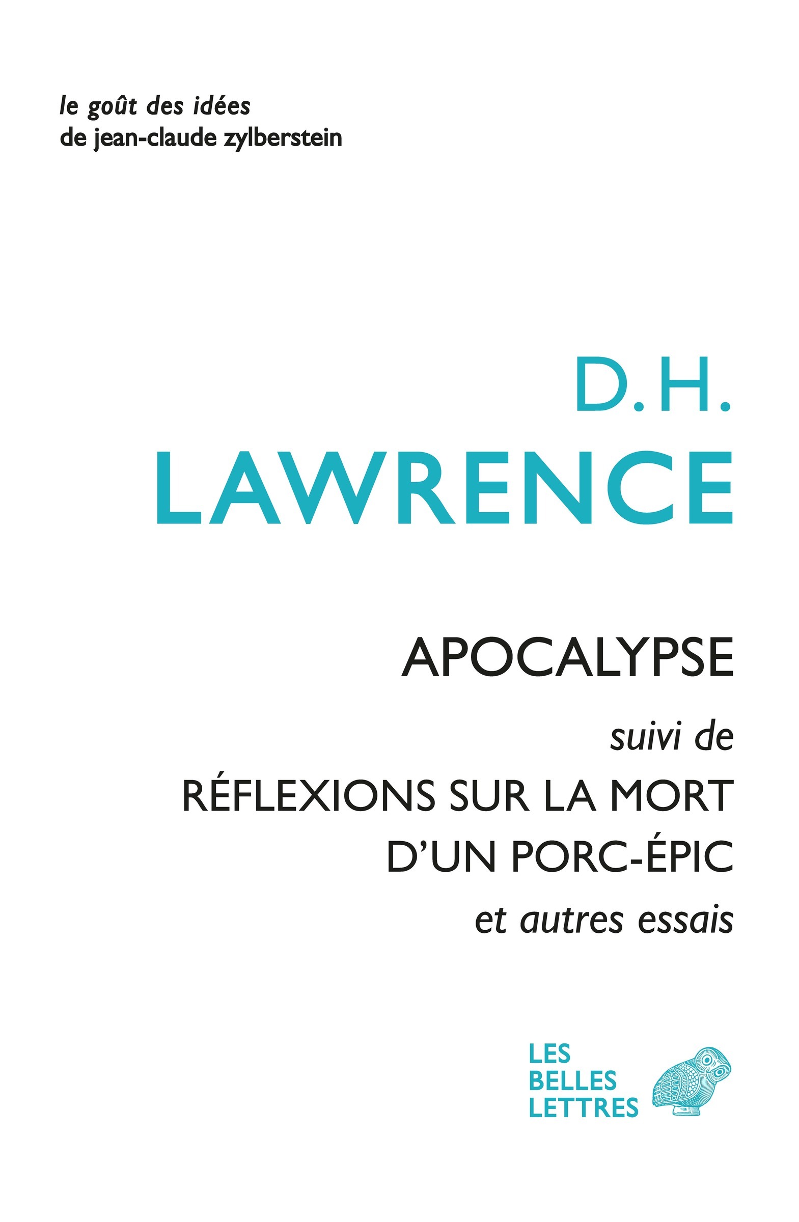 Apocalypse - D.H. Lawrence, Therese Aubray, D. H. Lawrence - BELLES LETTRES