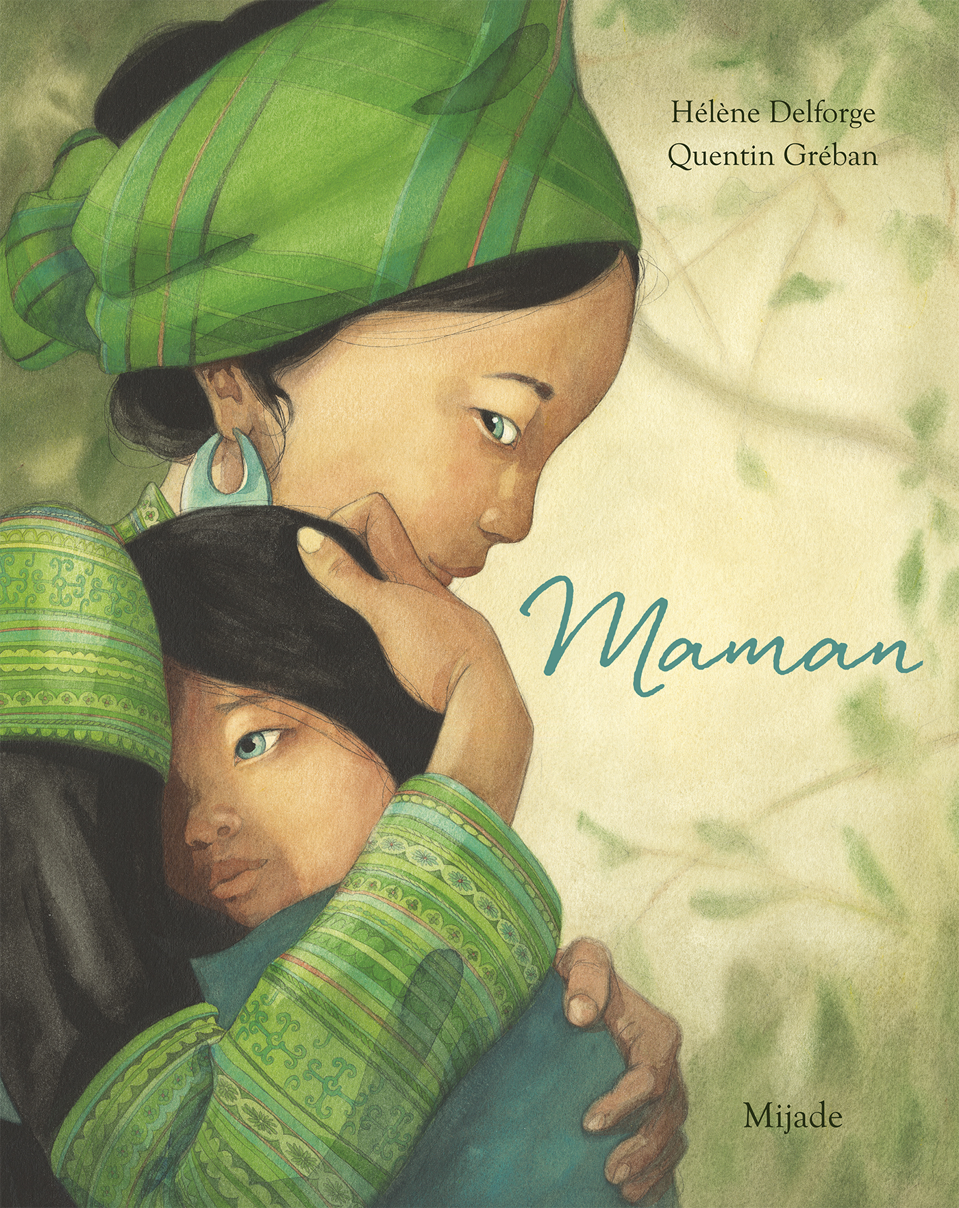 Maman (Nouveau format) - Hélène Delforge - MIJADE
