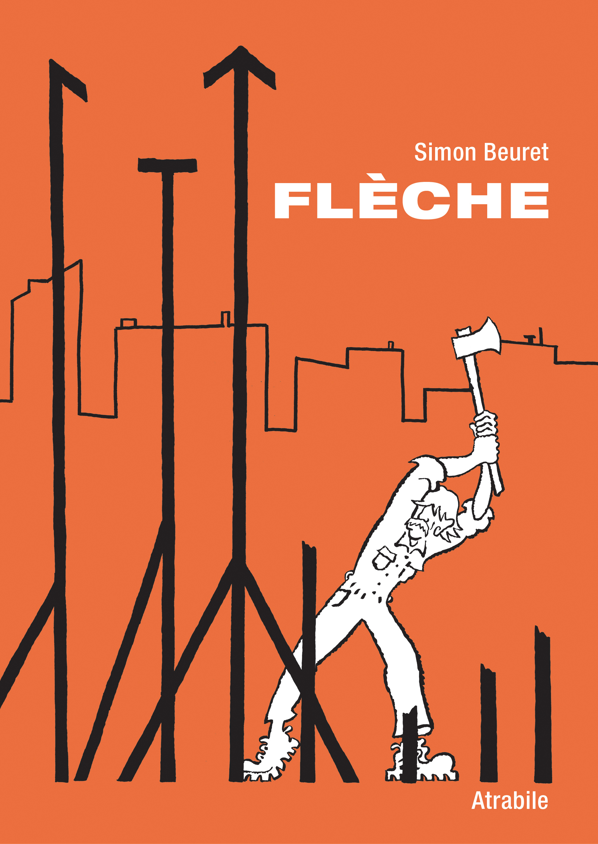Flèche - Simon Beuret - ATRABILE