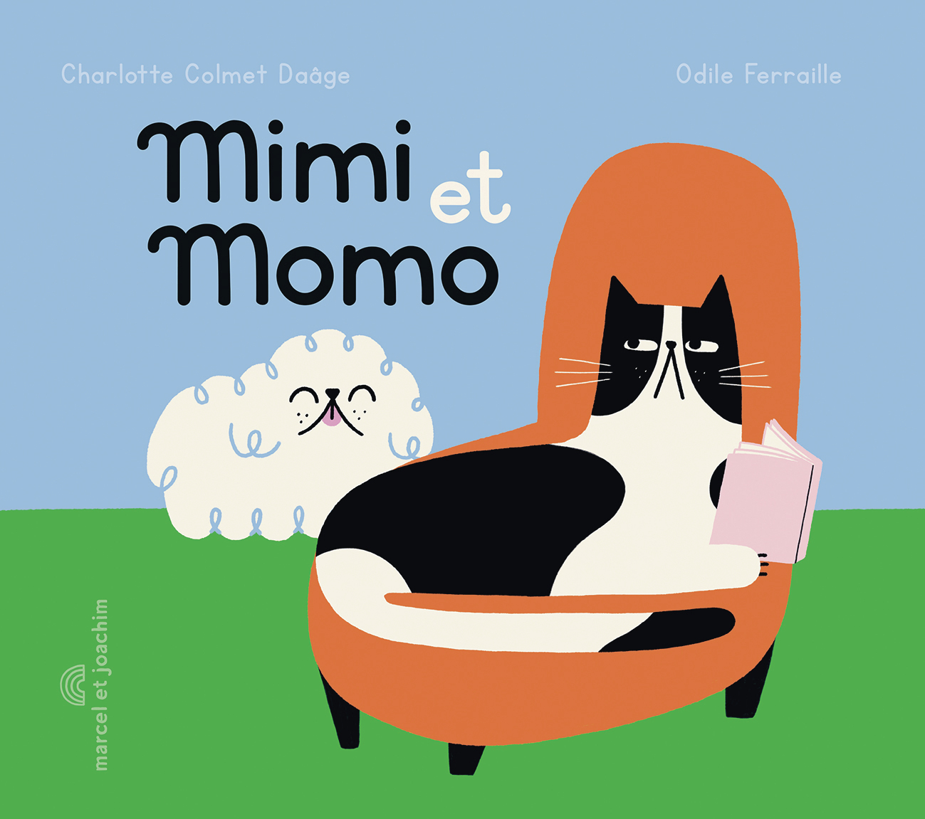Mimi et Momo -  ODILE FERRAILLE,  FERRAILLE/COLMET DAAGE, Charlotte Colmet Daâge, Odile Ferraille - MARCEL JOACHIM