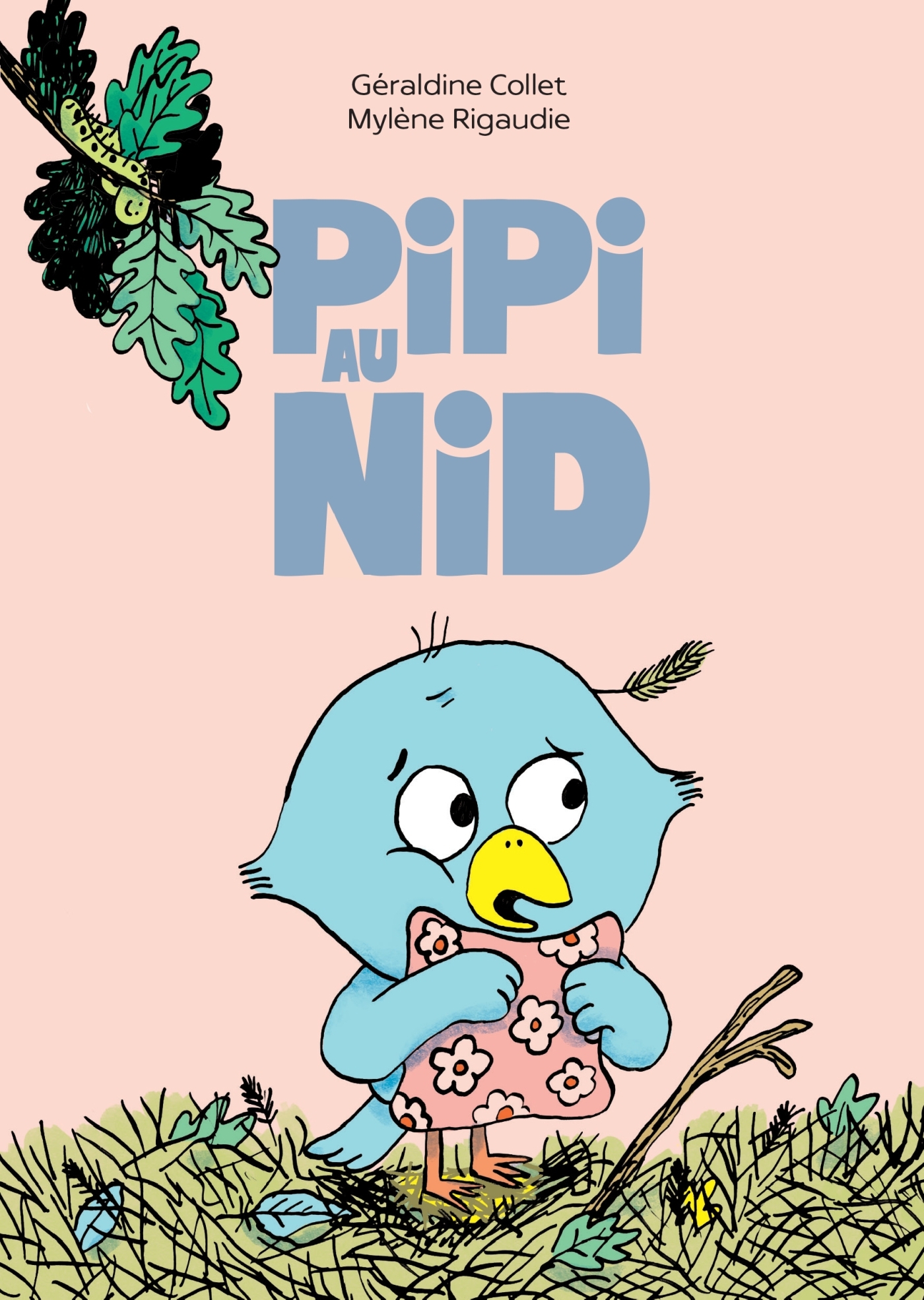 Pipi au nid - Géraldine Collet - DIDIER JEUNESSE