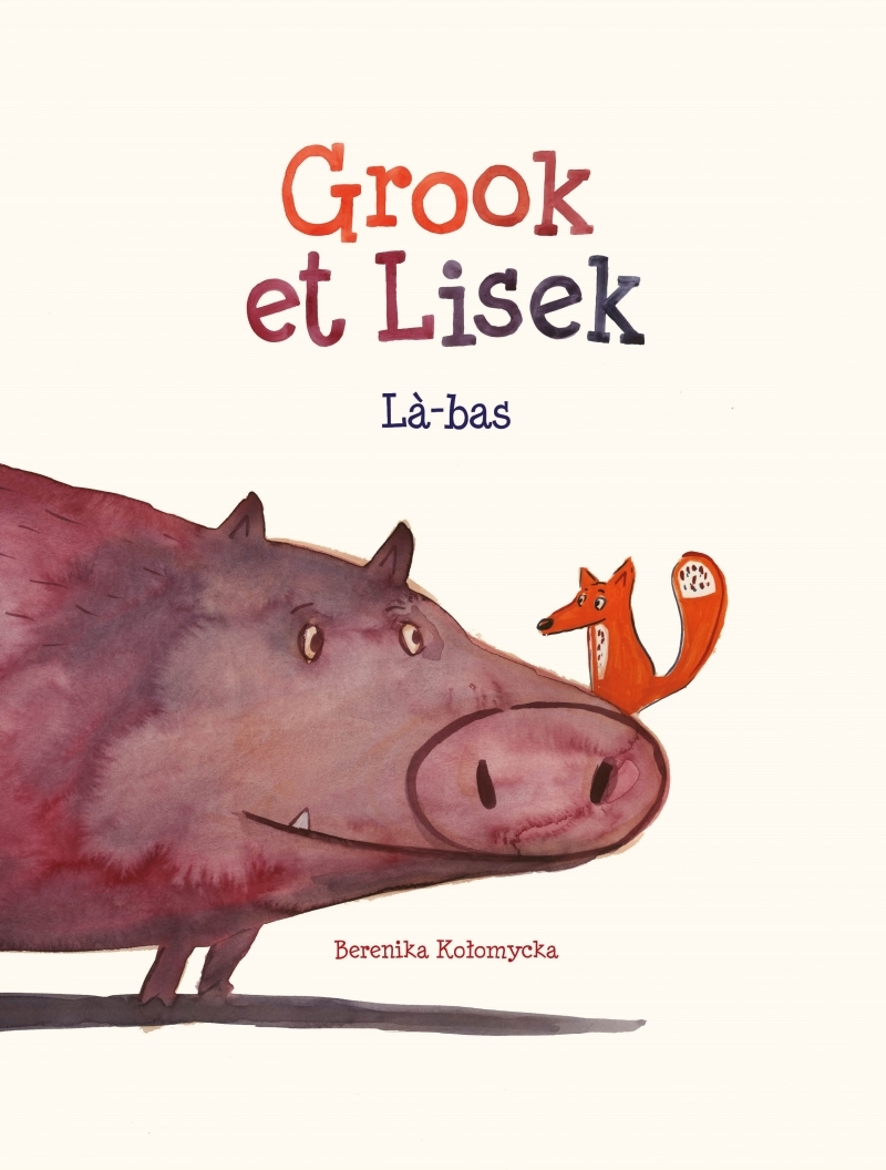 Grook et Lisek - Là-bas - Berenika KOŁOMYCKA - PERE FOUETTARD