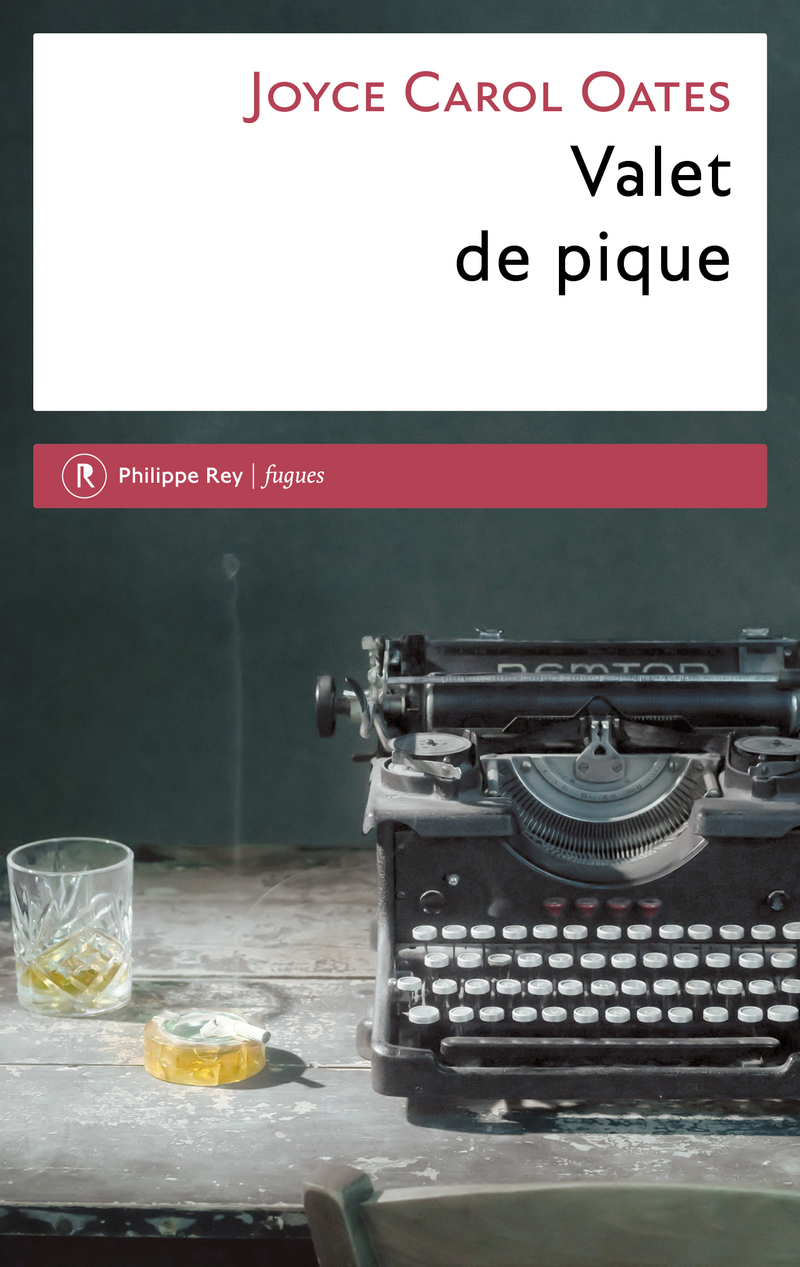 Valet de pique - Joyce Carol Oates, Claude Seban - REY