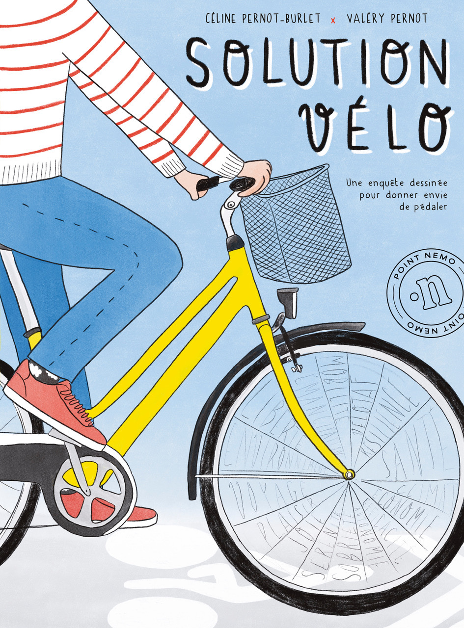 Solution vélo - Valéry Pernot, Céline Pernot-Burlet - POINT NEMO