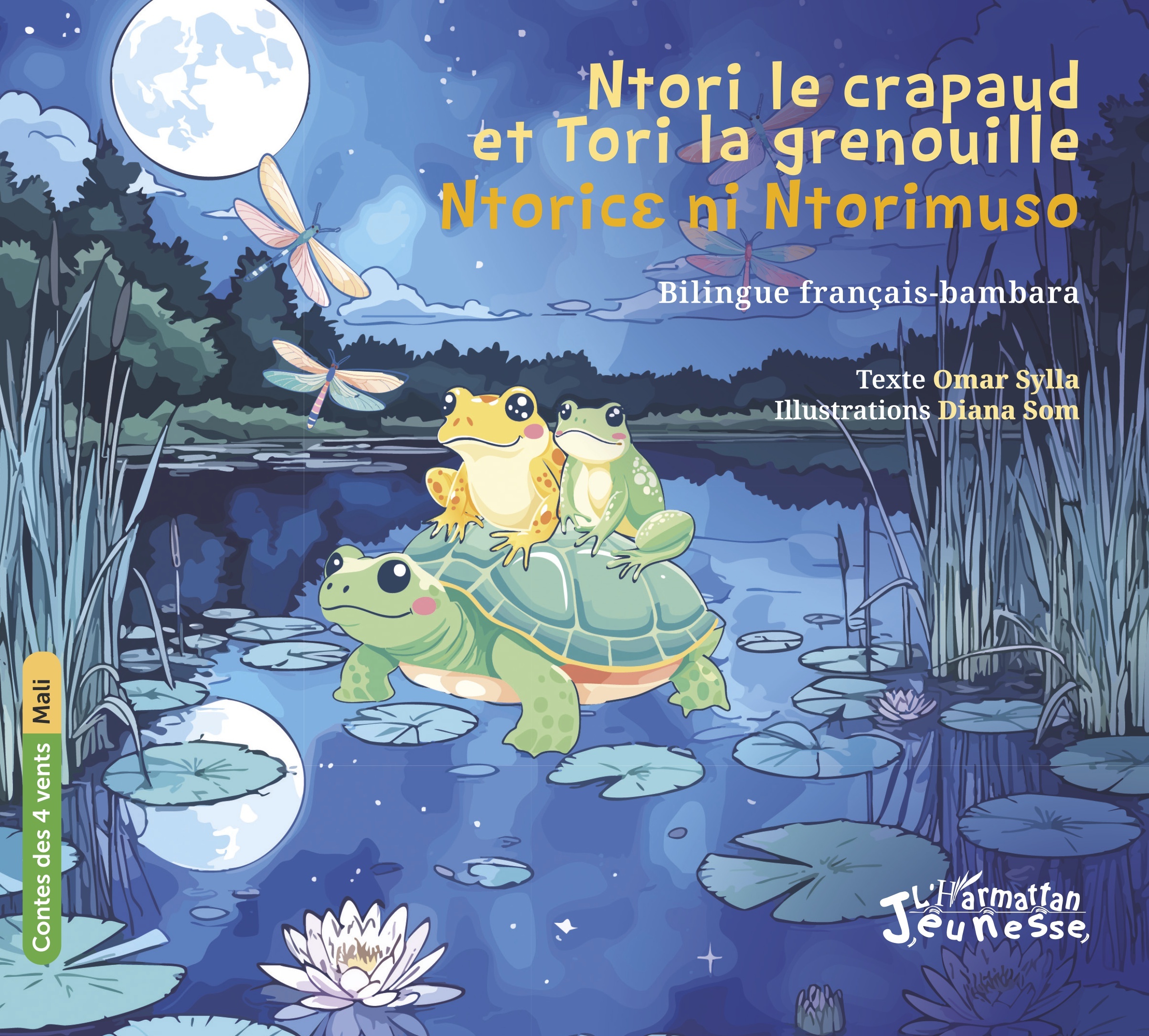 Ntori le crapaud et Tori la grenouille            Ntoricɛ ni Ntorimuso - Omar Sylla - L'HARMATTAN
