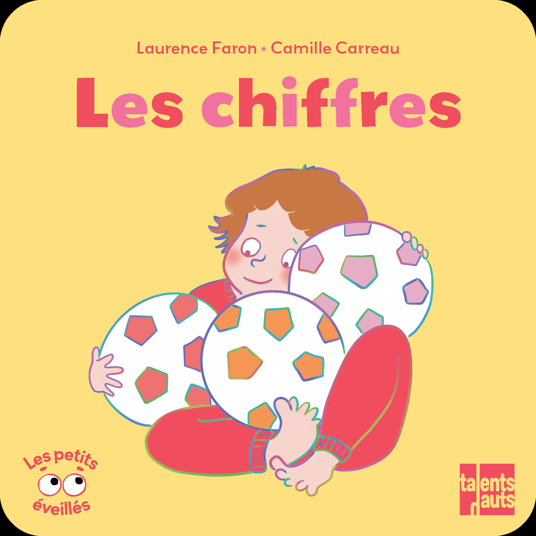 Les chiffres - Laurence Faron - TALENTS HAUTS