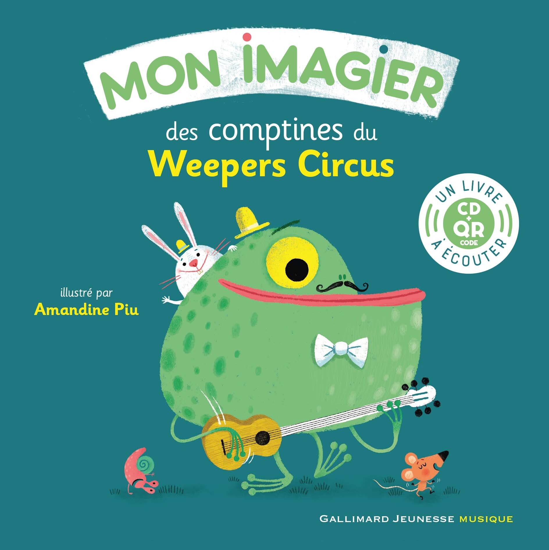 Mon imagier des comptines du Weepers Circus -  Collectif - GALLIMARD JEUNE