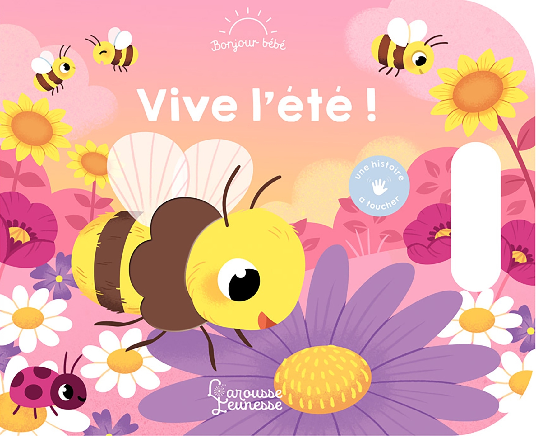 Vive l'été ! - FABRE LEA - LAROUSSE