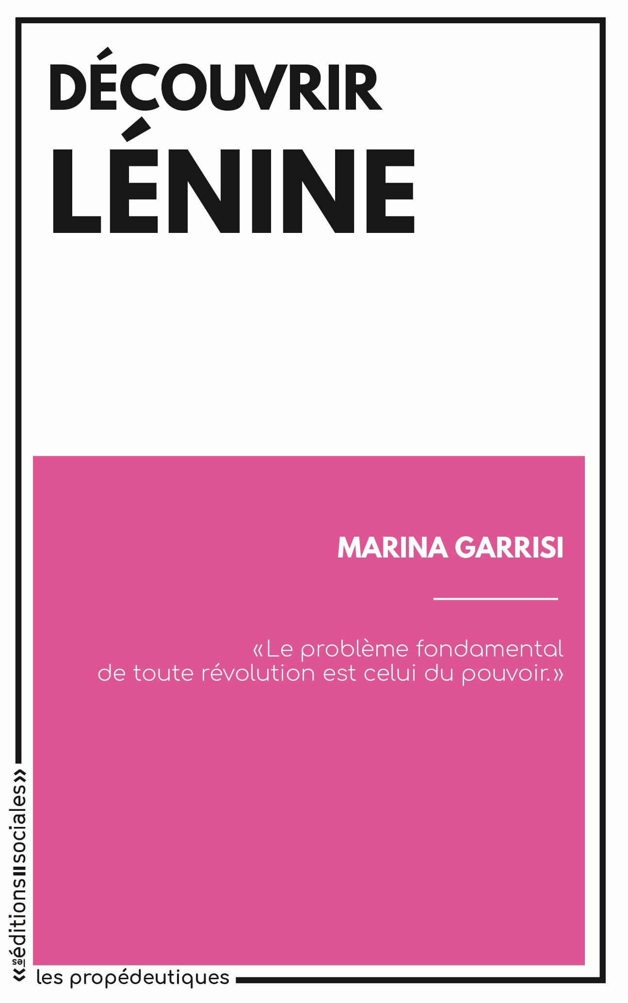 Découvrir Lénine - Marina Garrisi - SOCIALES