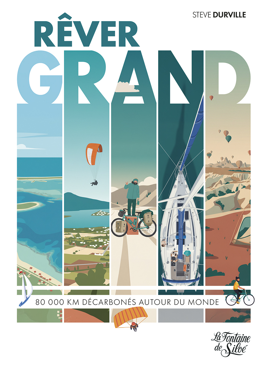 Rêver grand - Steve Durville - FONTAINE SILOE