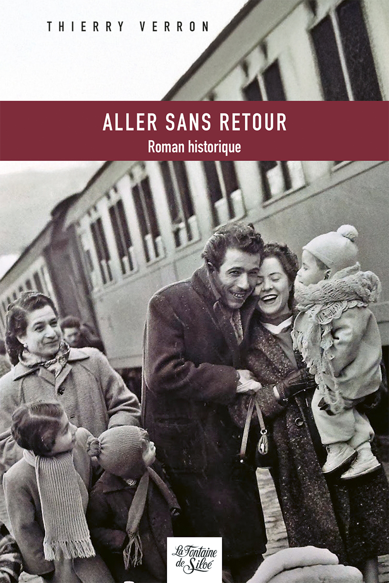Aller sans retour - Thierry VERRON - FONTAINE SILOE