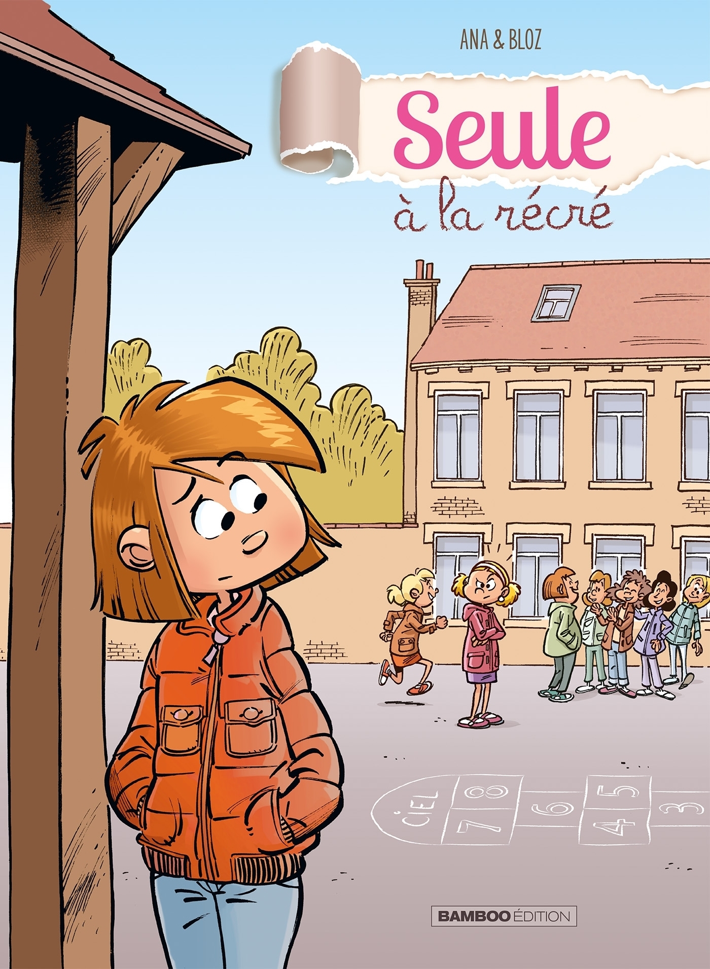 Seule à la récré - tome 01 -  Bloz,  Ana - BAMBOO