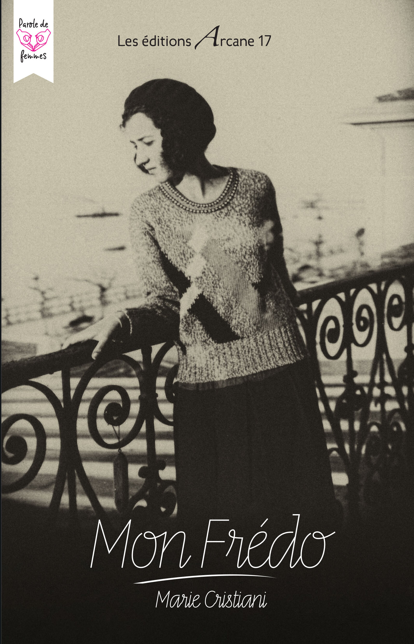 Mon Frédo - Marie Cristiani - ARCANE 17
