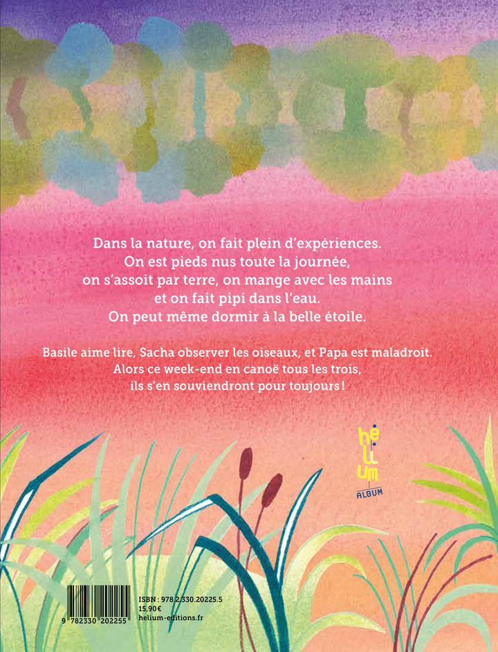 Un long week-end en canoë - Alice Ourghanlian - HELIUM